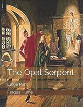 The Opal Serpent