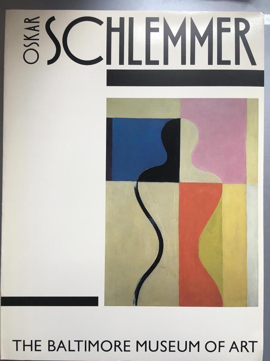Oskar Schlemmer　Baltimore Museum of Art Oskar Schlemmer - The Baltimore Museum of Art exhibition catalog | bol