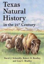 Grover E. Murray Studies in the American Southwest- Texas Natural History in the 21st Century