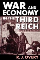 War And The Economy In The Third Reich
