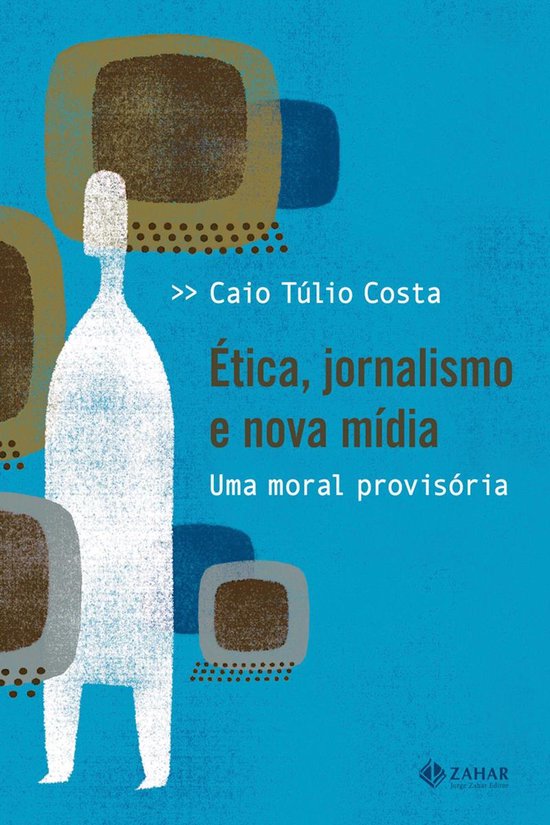 Ética, jornalismo e nova mídia - cover