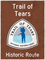 Signs-USA - Trail of Tears - Wandbord - 33 x 44 cm
