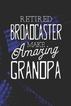 Retired Broadcaster Make Amazing Grandpa: Family life Grandpa Dad Men love marriage friendship parenting wedding divorce Memory dating Journal Blank L