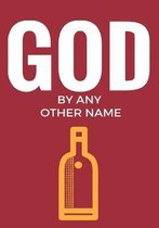 God by Any Other Name: Translating and Interpreting the Discourse of Addiction and Recovery