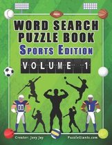 Word Search Puzzle Book Sports Edition Volume 1