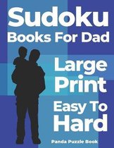Sudoku Books For Dad Large Print Easy To Hard