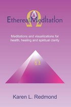 Ethereal Meditation