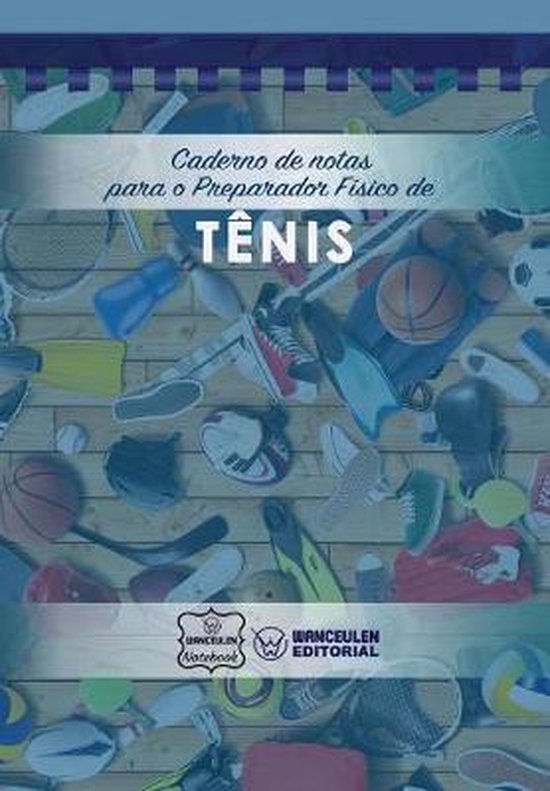 Caderno de notas para o Preparador Físico de Tênis - cover