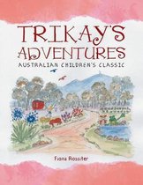 Trikay's Adventures