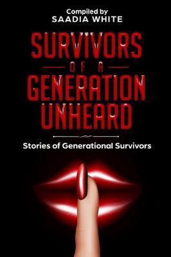 Survivors of a Generation Unheard - cover