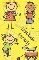 Gratitude For Kids