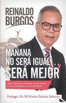 Ma�ana no ser� igual... ser� mejor