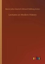 Lectures on Modern History