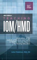 Teaching IOM/HMD