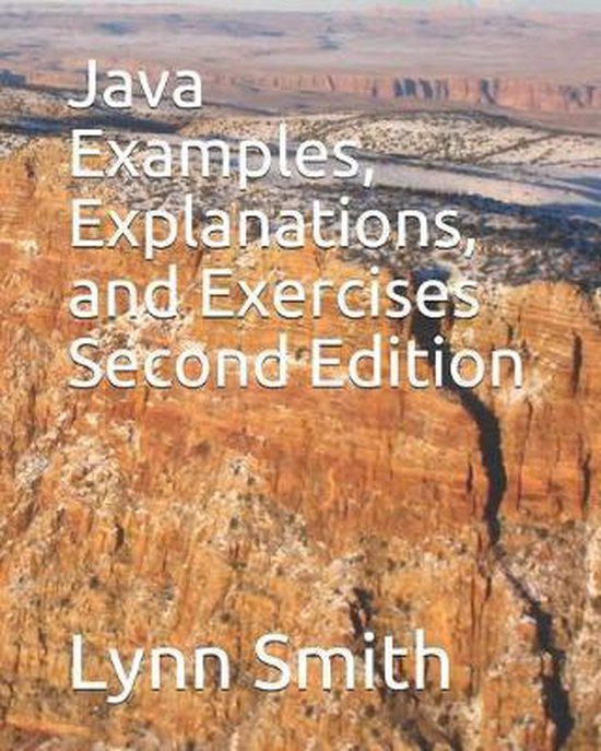 Java Examples, Explanations, and Exercises Second Edition ...