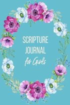 Scripture Journal for Girls: Inspirational Notebook with Scripture Verses