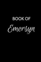 Book of Emersyn: A Gratitude Journal Notebook for Women or Girls with the name Emersyn - Beautiful Elegant Bold & Personalized - An App