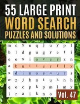 55 Large Print Word Search Puzzles and Solutions