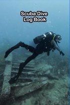 Scuba Dive Log Book: Notebook and Journal to record all the details of 100 dives whether they're for training, certification or leisure. Su