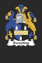 Sweeting: Sweeting Coat of Arms and Family Crest Notebook Journal (6 x 9 - 100 pages)