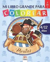 Mi libro grande para colorear - Piratas
