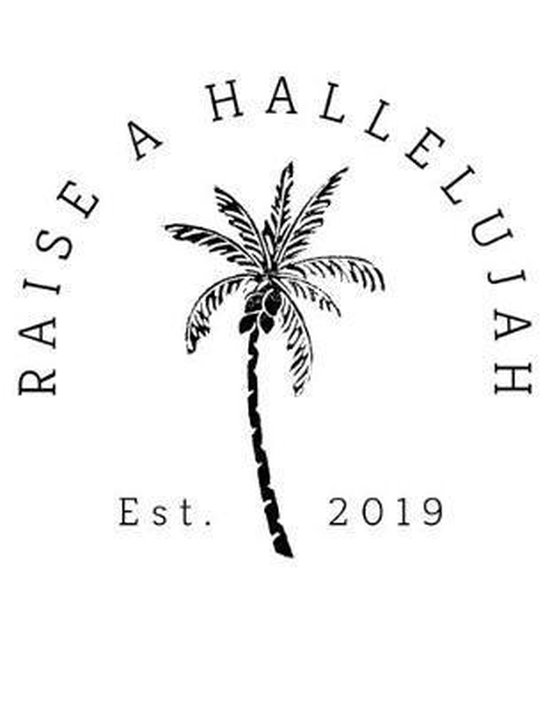 Raise a Hallelujah, Est. 2019 - cover
