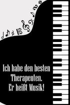 Ich habe den besten Therapeuten er heisst Musik