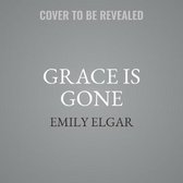 Grace Is Gone