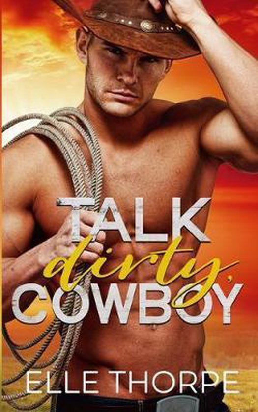 Dirty Cowboy- Talk Dirty, Cowboy - cover