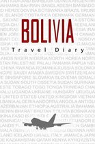 Bolivia Travel Diary