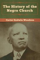 The History of the Negro Church