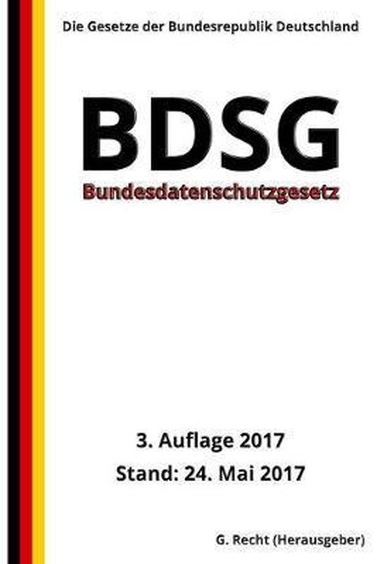 Bundesdatenschutzgesetz (BDSG), 3. Auflage 2017 - cover