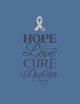 Hope Love Cure Diabetes