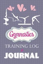 Gymnastics Training Log & Journal: An awesome resource for gymnasts to log their training, how they felt & their meet scores!