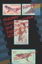 Philately-Commemorative and Thematic Explanations. VOLUME-3