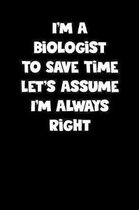 Biologist Notebook - Biologist Diary - Biologist Journal - Funny Gift for Biologist: Medium College-Ruled Journey Diary, 110 page, Lined, 6x9 (15.2 x
