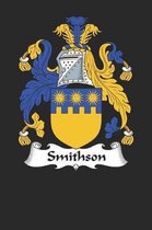Smithson: Smithson Coat of Arms and Family Crest Notebook Journal (6 x 9 - 100 pages)