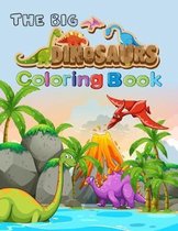 The Big Dinosaurs Coloring Book