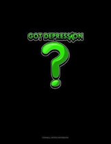 Got Depression?: Cornell Notes Notebook