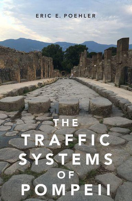 The Traffic Systems of Pompeii - cover