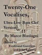 Twenty-One Vocalises, Ultra-Low Bass Clef Version