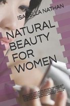 Natural Beauty for Women