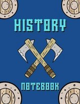 History notebook: thick ruled composition notebook 120 pages, designed for Vikings fans; new school year; back to school 2020