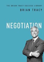 The Brian Tracy Success Library- Negotiation