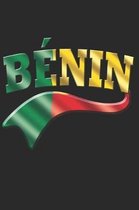 Benin Notebook: Benin Flag Notebook, Travel Journal to write in, College Ruled Journey Diary