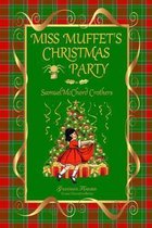 MISS MUFFET'S CHRISTMAS PARTY