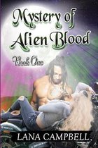 The Mystery of the Alien Blood