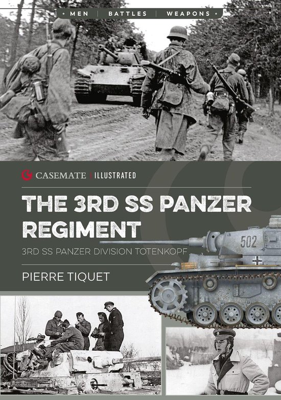 Casemate Illustrated - The 3rd SS Panzer Regiment - cover