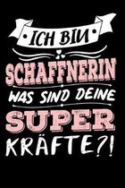 Ich Bin Schaffnerin Was Sind Deine Superkr�fte?!: A5 Punkteraster - Notebook - Notizbuch - Taschenbuch - Journal - Tagebuch - Ein lustiges Geschenk f�