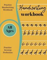 Handwriting Workbook: A4 Practice Handwriting Workbook For All Ages. Adult Teenager And Children. 120 Pages OF Handwriting Paper For Practic